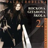 Chodelka Rocková gitarová škola 2 (Samo odprto)