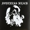 Fortress Black - Same One Sided (LP)