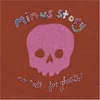 Minus Story - No Rest For Ghosts (LP)