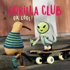 Gorilla Club - OK Cool! (Transparent Pink Coloured) (LP)