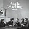 Sam Fender - People Watching (LP)