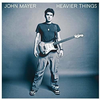 John Mayer Heavier Things (Vinyl LP)