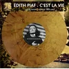 Edith Piaf - Cest La Vie (Limited Edition) (Numbered) (Gold Marbled Coloured) (LP)