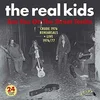 The Real Kids - See You On The Street Tonite (Crude 1976 Rehearsals + Live 1976/77) (2 LP)