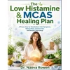 The Low Histamine & MCAS Healing Plan