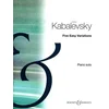 KABALEVSKY:5 EASY VARIATIONS OP.51