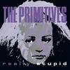 The Primitives - Really Stupid (Limited Edition) (Purple Coloured) (7)