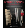 BEAUTIFUL SONGS FOR ACCORDION