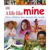 A Life Like Mine
