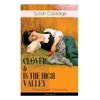 CLOVER & IN THE HIGH VALLEY (Clover Carr Chronicles) - Illustrated