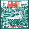 Grit - Shatterproof (LP)