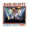 Kud Idijoti Gratis Hits Live