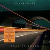 Supergrass - Road To Rouen (Anniversary Edition) (2 CD)