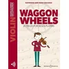 COLLEDGE:WAGGON WHEELS 26 PIECES FOR VIOLIN SOLO PLAYERS + AUDIO ACCESS