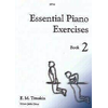 TIMAKIN:ESSENTIAL PIANO EXERCISES 2