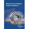 Mechanical and Metal Trades Handbook