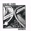 Boiling Over - Barriers (LP)