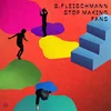 B. Fleischmann - Stop Making Fans (2 LP)