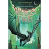 Wings of Fire Book Six: Moon Rising