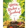 Worm Makes a Sandwich