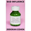 Bad Influence