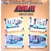 BLOWFLY - OLDIES BUT GOODIES
