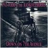 Pat Todd & The Rankoutsiders - Down On 7th Avenue (LP)