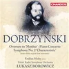 DOBRZYNSKI:ORCHESTRAL WORKS