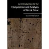 Introduction to the Composition and Analysis of Greek Prose