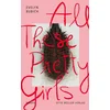 All These Pretty Girls