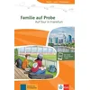 Familie auf Probe - Auf Tour in Frankfurt