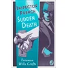 Inspector French: Sudden Death