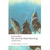 Call of the Wild, White Fang, and Other Stories