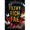 Filthy Rich Fae