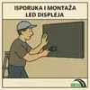 Isporuka i montaža LED displeja (angažiranje tima tehničara, inženjera i podrške po danu)