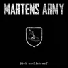 Martens Army - Steh endlich auf! (Limited Edition) (LP)