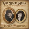 Maria Muldaur - One Hour Mama - The Blues Of Victoria Spivey (LP)