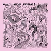 Wild Animals - B Sides (LP)