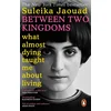 Between Two Kingdoms