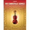 101 CHRISTMAS SONGS VIOLIN