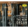 THE NEW ORGAN/KONSTANTIN REYMAIER 2CD