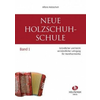 HOLZSCHUH:NEUE HOLZSCHUH SCHULE BAND 1