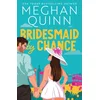 Bridesmaid by Chance