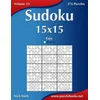 Sudoku 15x15 - Easy - Volume 23 - 276 Puzzles