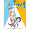 Ivy and Bean Make the Rules