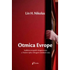 Otmica Evrope - Lin H. Nikolas