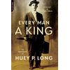 Every Man A King