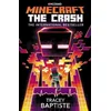 Minecraft: The Crash
