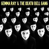 Gemma Ray - Gemma Ray & The Death Bell Gang (Limited Edition) (Coloured) (LP)
