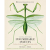 Innumerable Insects